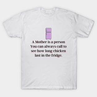 A Mother T-Shirt